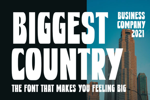Biggest Country Font: A Bold Choice for Business Branding