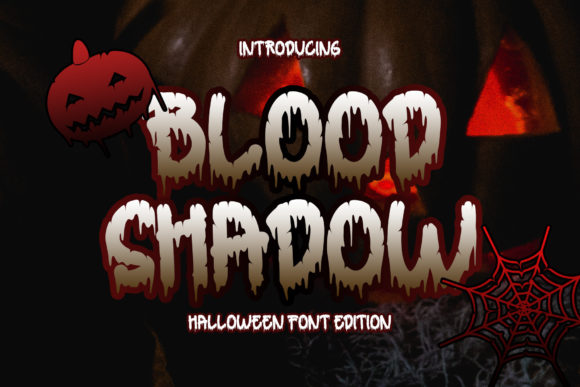 Blood Shadow Font for Chilling Editorial Design