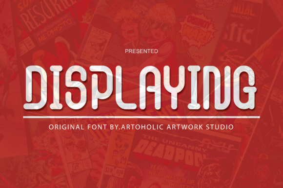 Displaying Font: A Creative Typeface for Campaigns