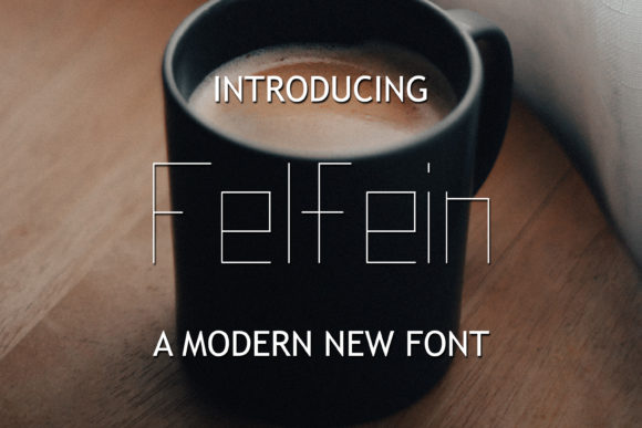 Felfein: A Modern Typeface for Editorial Design