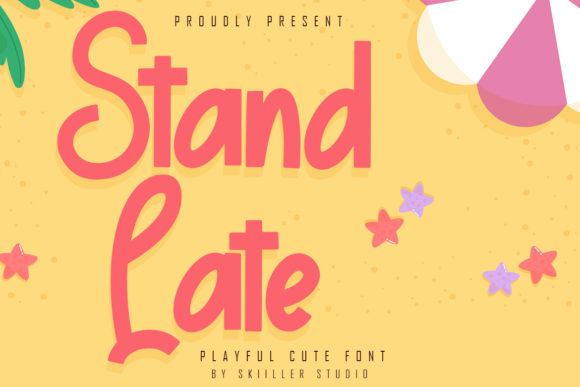 Stand Late: A Playful Display Font for Eye-Catching Campaigns
